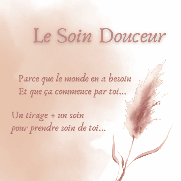 Le Soin Douceur